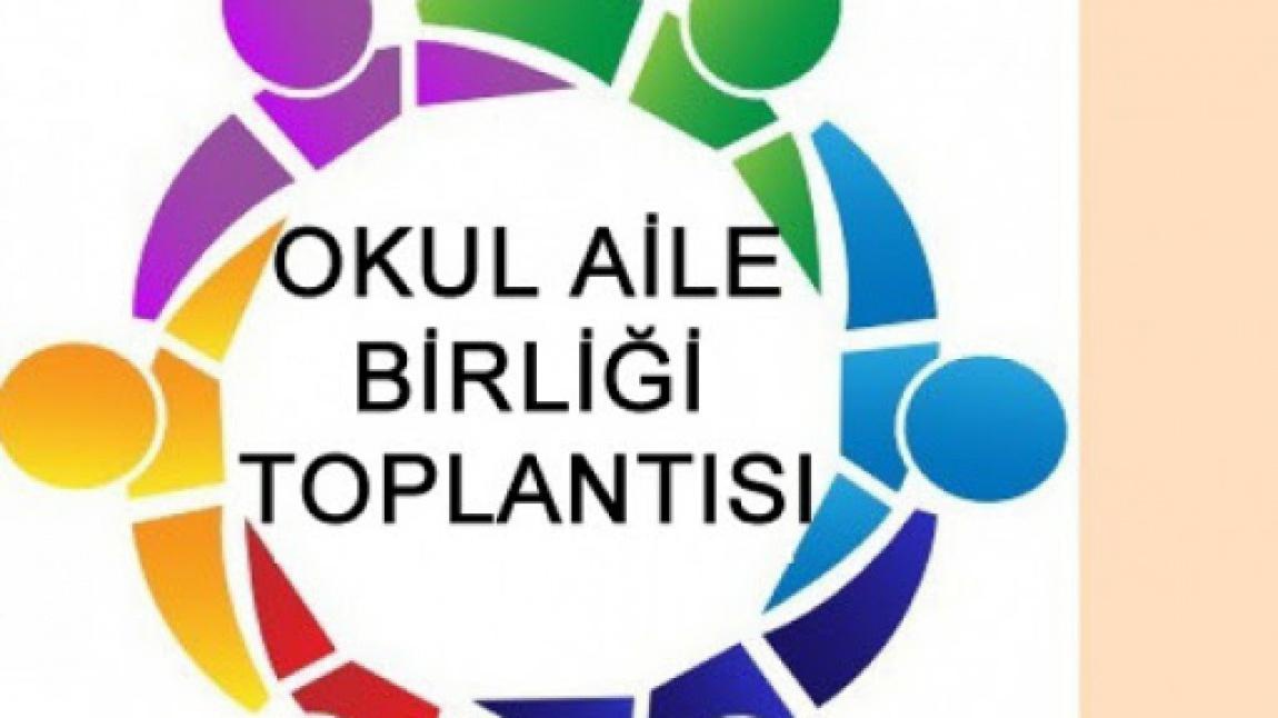 OKUL AİLE BİRLİĞİ TOPLANTISI